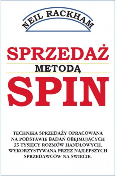 Sprzedaż metodą SPIN, Neil Rackham