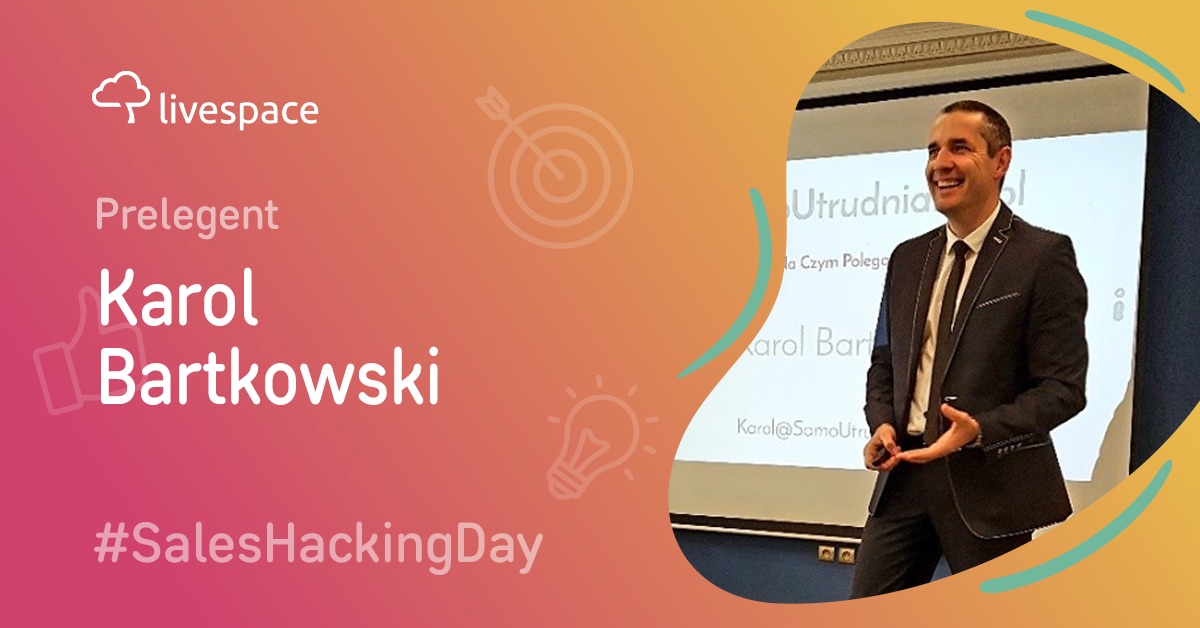 Karol Bartkowski - Sales Hacking Day