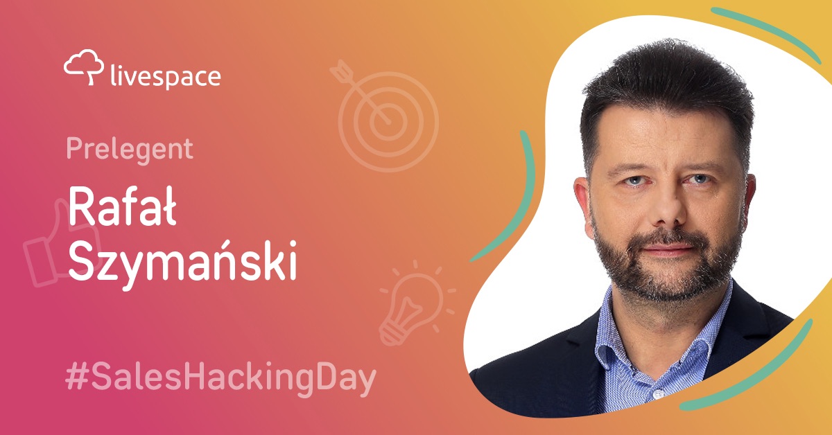 Rafał Szymański - Sales Hacking Day