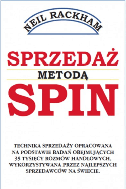Okładka książki Sprzedaż metodą SPIN, Neil Rackham